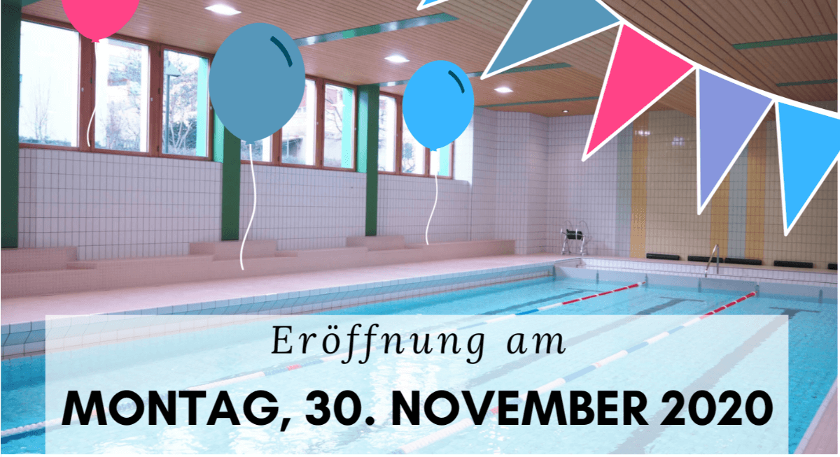 Schwimmhalle Eröffnung und Training ab 30. November 2020